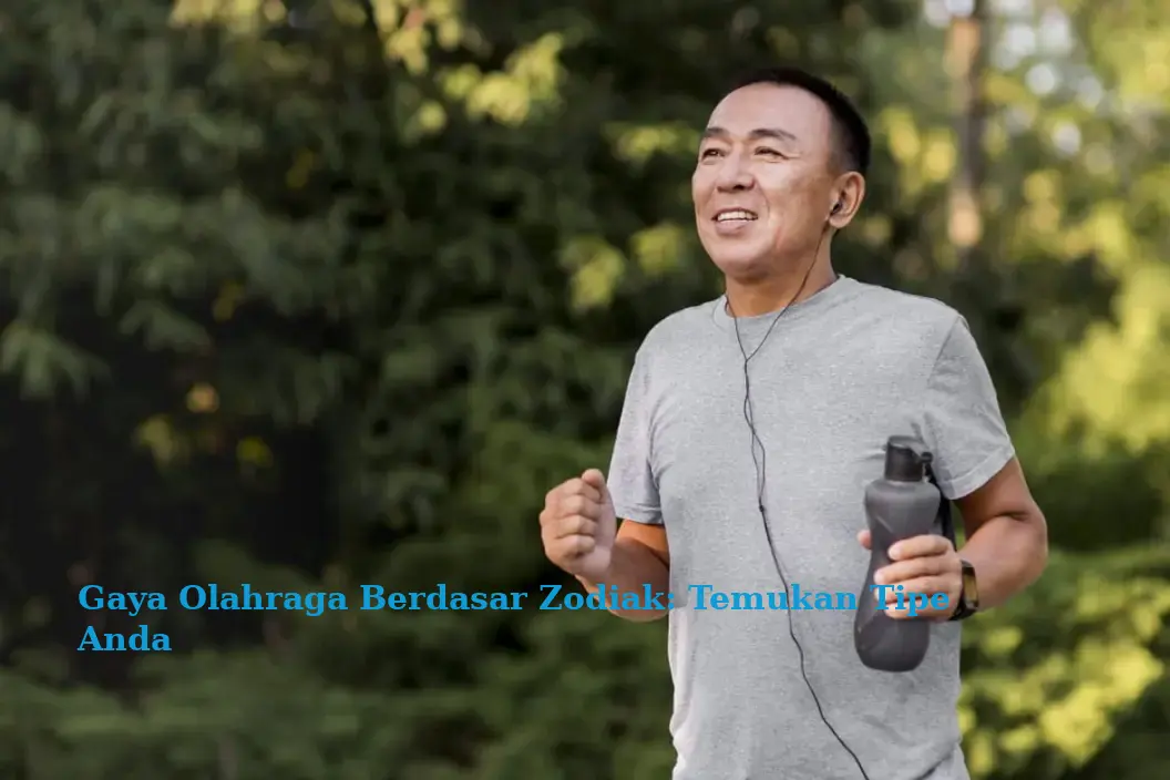 Gaya Olahraga Berdasar Zodiak: Temukan Tipe Anda