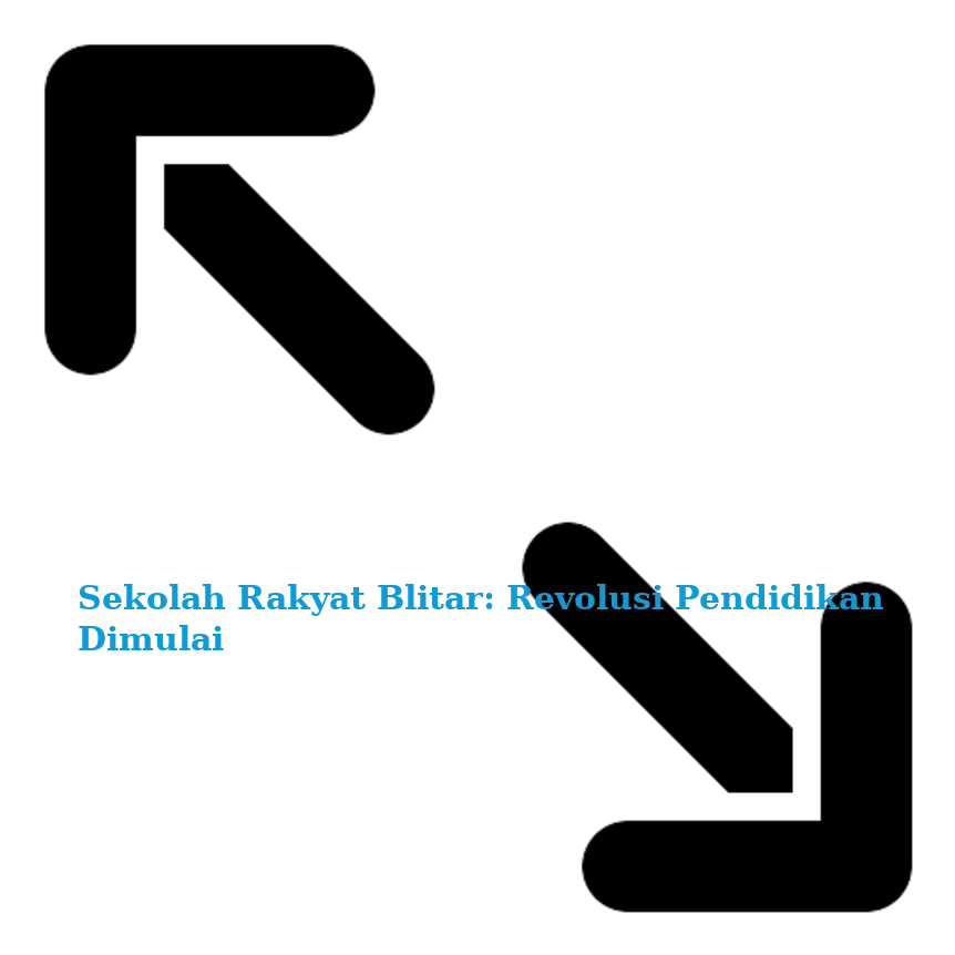 Sekolah Rakyat Blitar: Revolusi Pendidikan Dimulai