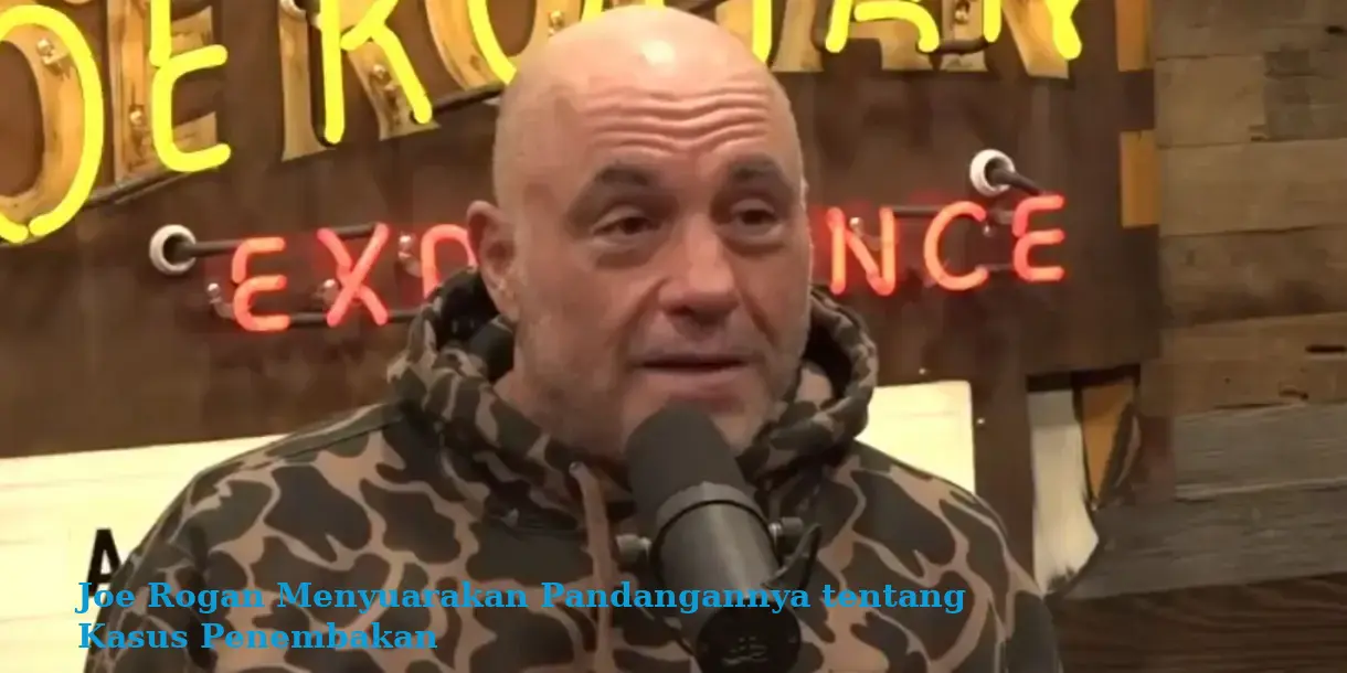 Joe Rogan Menyuarakan Pandangannya tentang Kasus Penembakan