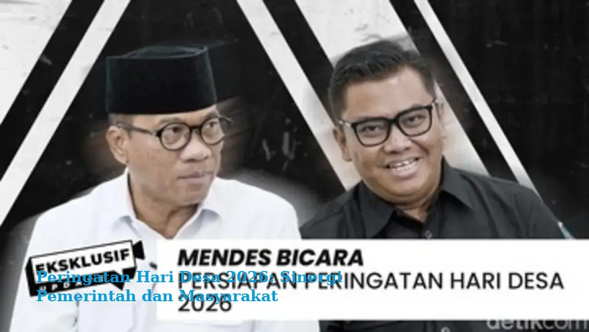 Peringatan Hari Desa 2026: Sinergi Pemerintah dan Masyarakat