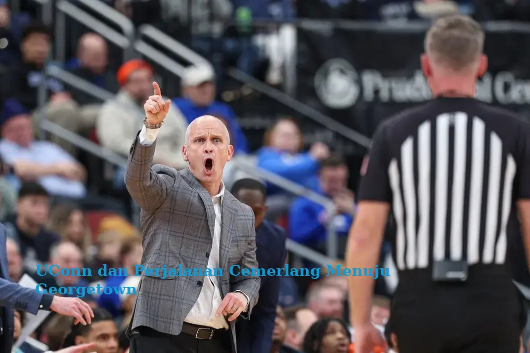UConn dan Perjalanan Cemerlang Menuju Georgetown